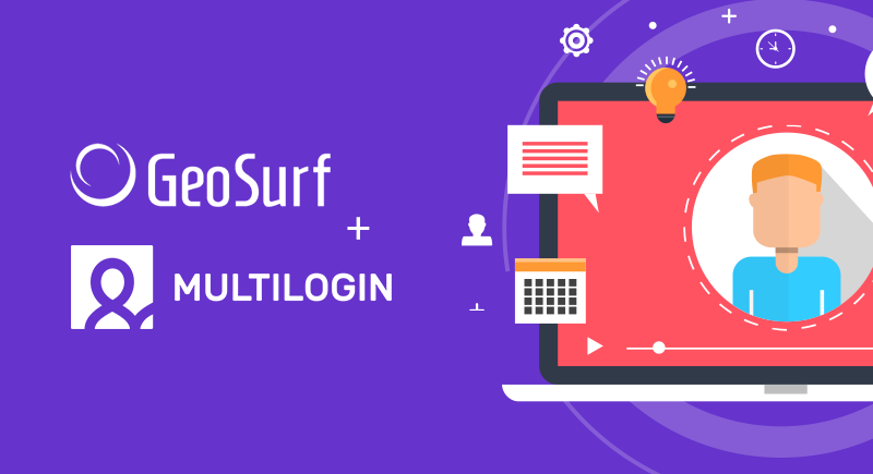 Multilogin & GeoSurf Webinar